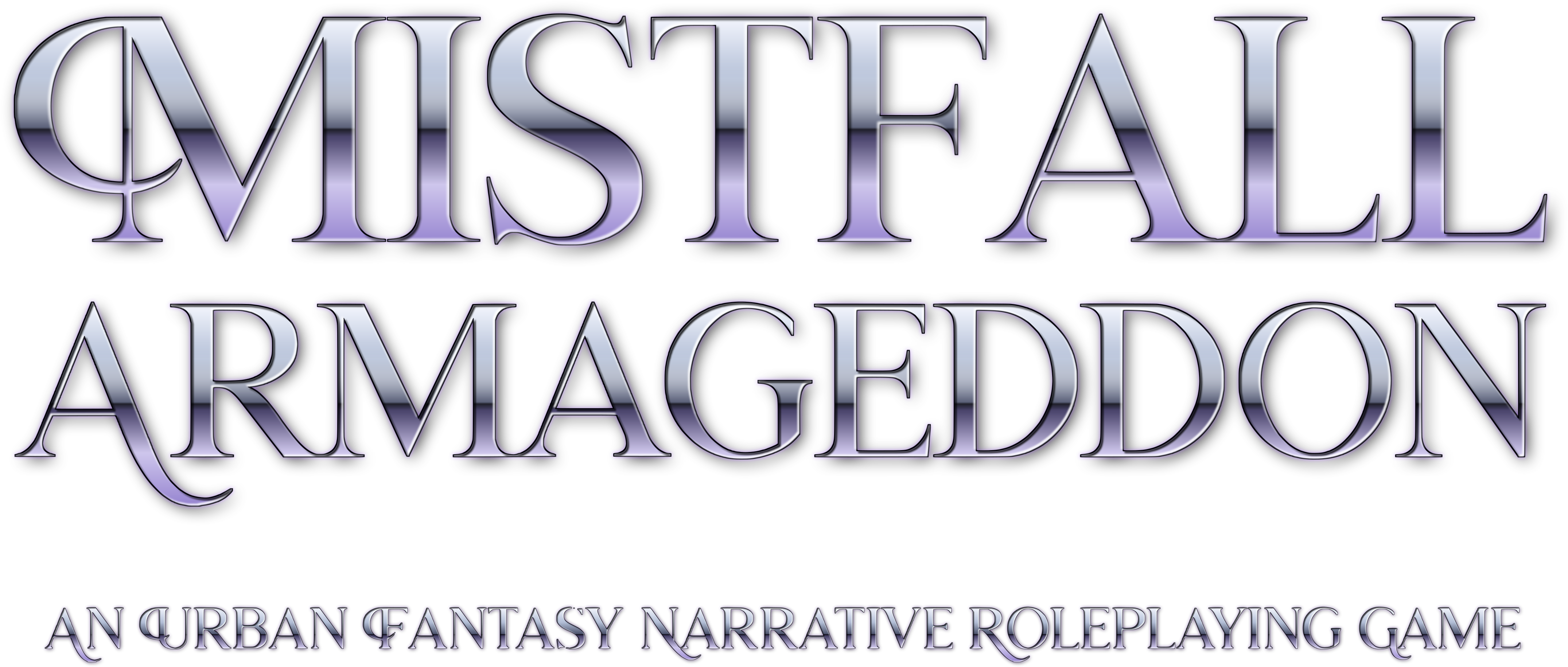 Mistfall: Armageddon — An Urban Fantasy Narrative Roleplaying Game